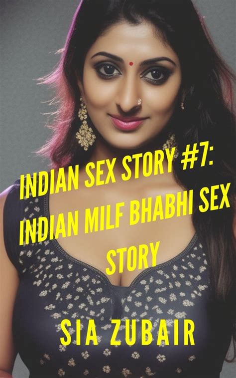 bhabhi story sex|Indian Sex Stories